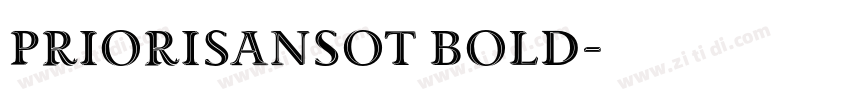 PrioriSansOT Bold字体转换